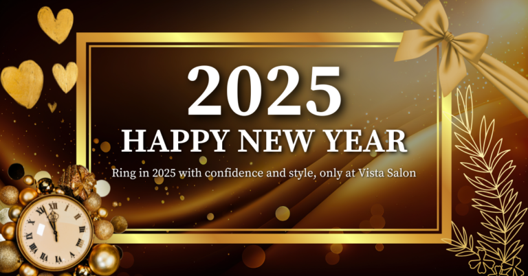 New Year, New Beauty at Vista Salon